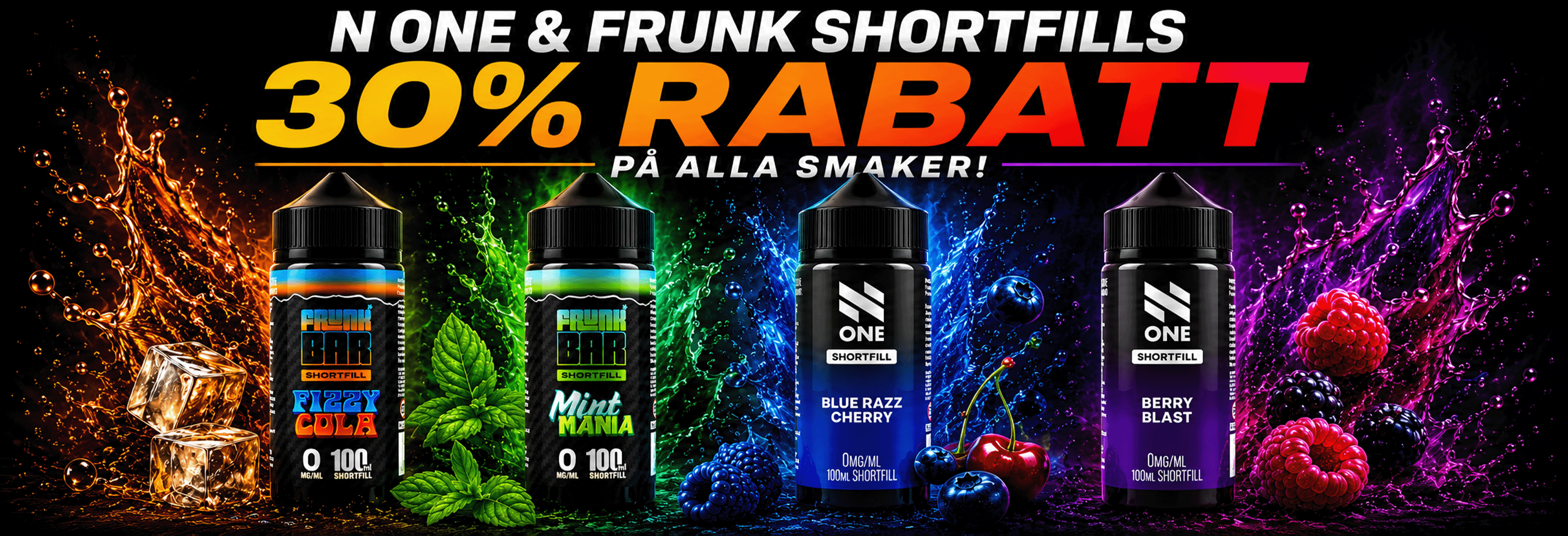 N One & Frunk Shortfill Kampanj Banner