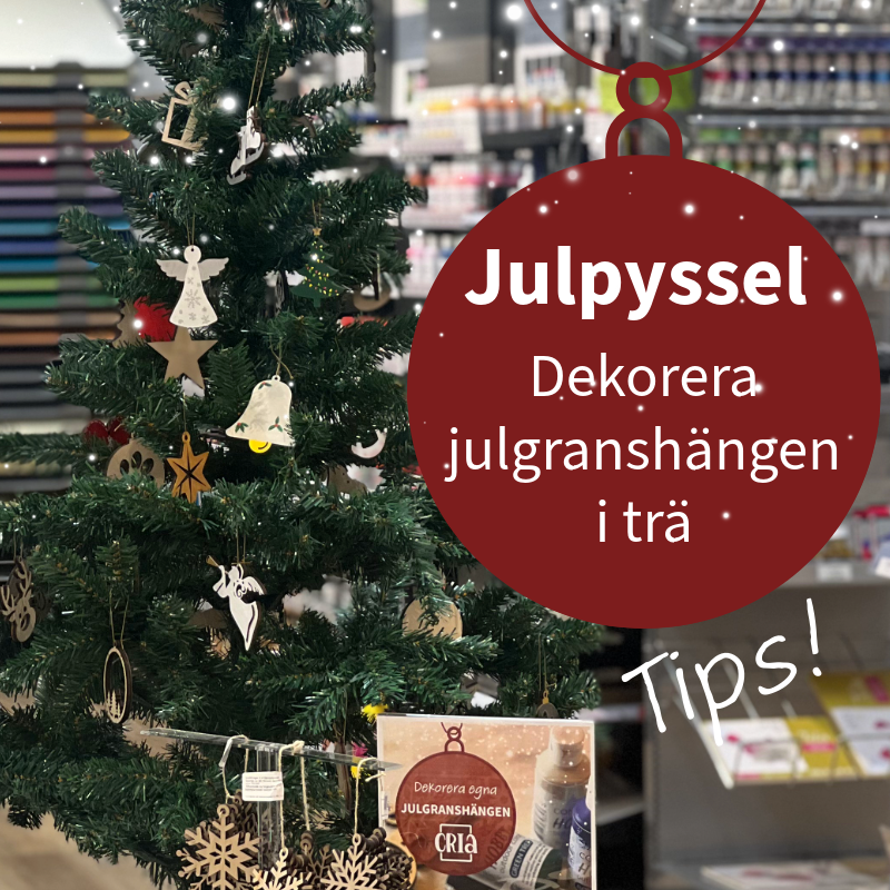 Tips julpyssel med julgranshängen Julpyssel dekorera julgranshängen i trä