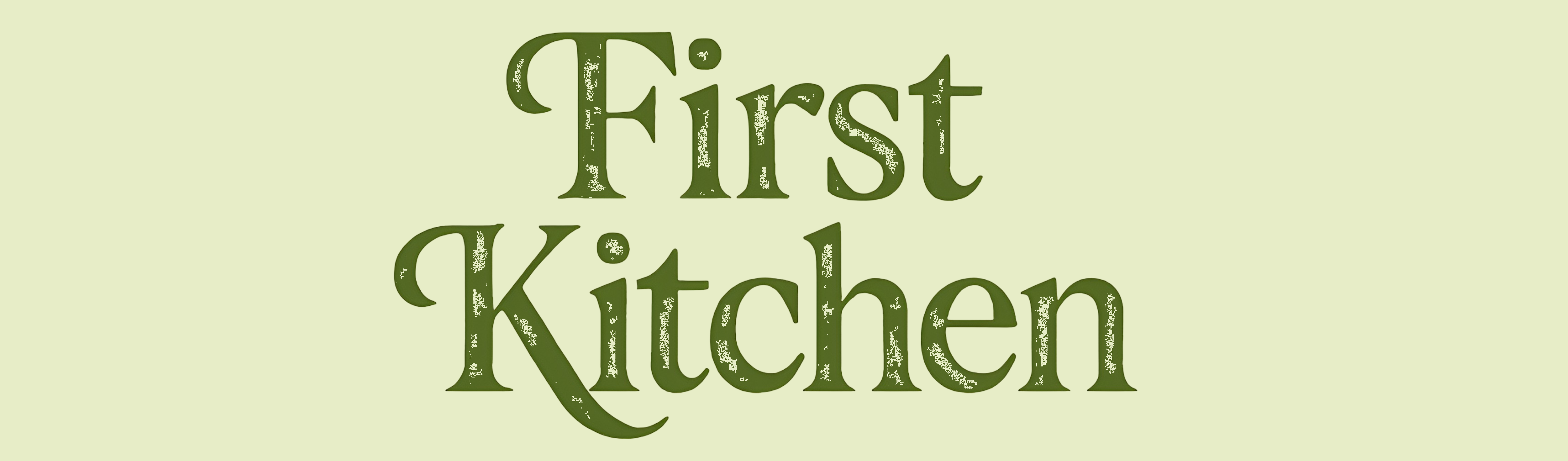 First Kitchen